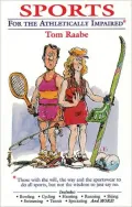 Sports for the Athletically Impaired