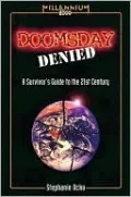 Doomsday Denied: A Survivor's Guide to the 21st Century