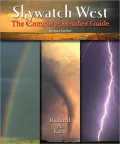 Skywatch West, Revised Edition: The Complete Weather Guide