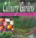 Culinary Gardens: From Design to Palate
