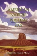 American Nature Writing, 2002