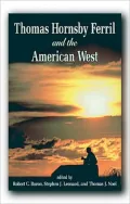 Thomas Hornsby Ferril and the American West