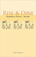 Rise & Dine: Breakfast in Denver & Boulder