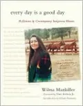Every Day Is a Good Day: Reflections by Contemporary Indigenous Women