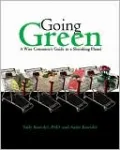 Going Green: A Wise Consumer's Guide to a Shrinking Planet