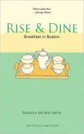 Rise & Dine: Boston: Breakfast in Boston