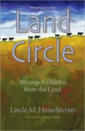 Land Circle, Anniversary Edition: Writings Collected from the Land