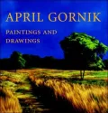 April Gornik : Paintings and Drawings
