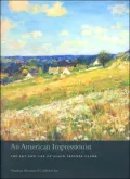 American Impressionist: The Art and Life of Alson Skinner Clark