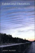 Fables and Distances: New and Selected Essays