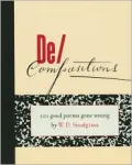 De/Compositions: 101 Good Poems Gone Wrong