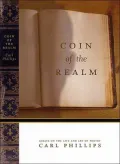 Coin of the Realm: Essays on the Life and Art of Poetry