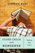 Close Calls with Nonsense: Reading New Poetry