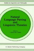 Natural Language Parsing and Linguistic Theories