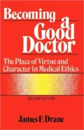 Becoming A Good Doctor