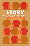 Story As A Way Of Knowing