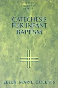 Catechesis For Infant Baptism