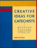 Creative Ideas for Catechists