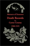 Abstracts Of Tennessee Death Records For Carter County