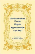 Northumberland County, Virginia Apprenticeships, 1750-1852