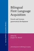 Bilingual First Language Acquisition: French and German Grammatical Development