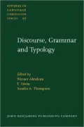 Discourse Grammar and Typology: Papers in Honor of John W. M. Verhaar