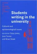 Students Writing in the University: Cultural and Epistemological Issues