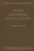 Deixis, Grammar and Culture