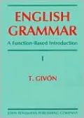 English Grammar: A Function-Based Introduction, Vol. 1