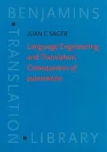 Language Engineering and Translation Consequences of Automation