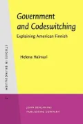 Government and Codeswitching: Explaining American Finnish