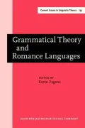 Grammatical Theory and Romance Languages Selected Papers from the 25th Linguistic Symposium ...