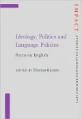 Ideology, Politics, and Language Policies: Focus on English