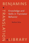 Knowledge and Skills in Translator Behavior