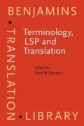 Terminology, Lsp and Translation Studies in Language Engineering in Honour of Juan C. Sager