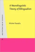 Neurolinguistic Theory of Bilingualism