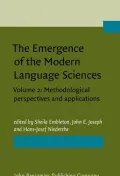 The Emergence of the Modern Language Sciences: Studies on the Transition from Historical-Comparative to Structural Linguistics in Honour of E.F.K. Koerner