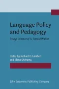 Language Policy and Pedagogy: Essays in Honor of A. Ronald Walton