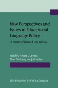New Perspectives and Issues in Educational Language Policy: A Festschrift for Bernard Dov Spolsky