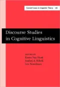 Discourse Studies in Cognitive Linguistics : Selected Papers from the 5th International Cognitive Linguistics Conference, Amsterdam, July 1997
