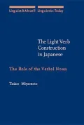 The Light Verb Construction in Japanese : The Role of the Verbal Noun