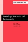 Lexicology, Semantics and Lexicography : Selected Papers from the Fourth G. L. Brook Symposium, Manchester, August 1998