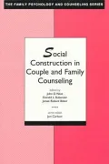 Social Construction in Couple and Family Counseling