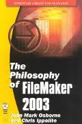 Philosophy of Filemaker 2003