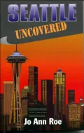 Seattle Uncovered