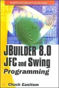 JBuilder 8.0 JFC and Swing Programming