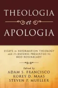 Theologia Et Apologia