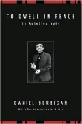 To Dwell in Peace: An Autobiography