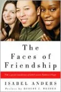 The Faces of Friendship