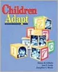 Children Adapt: A Theory of Sensorimotor-Sensory Development